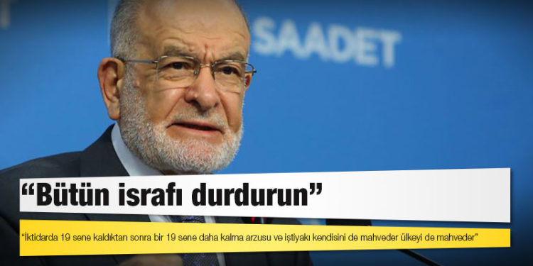 Karamollaoğlu'ndan iktidara acil çağrı: Bütün israfı durdurun