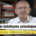 Kılıçdaroğlu helalleşme yolculuğuna çıkıyor