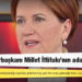 Meral Akşener: 13. Cumhurbaşkanı Millet İttifakı'nın adayı olacak