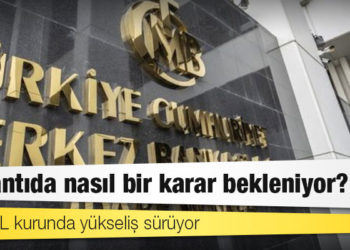 Merkez Bankası'nın faiz toplantısında nasıl bir karar bekleniyor?