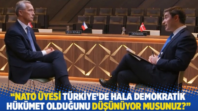 "NATO üyesi Türkiye'de hala demokratik hükümet olduğunu düşünüyor musunuz?"