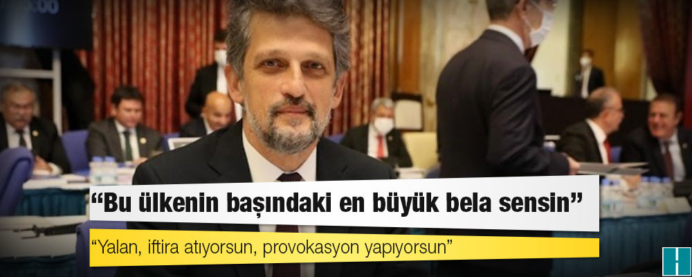 Paylan’dan Soylu’ya: Bu ülkenin başındaki en büyük bela sensin