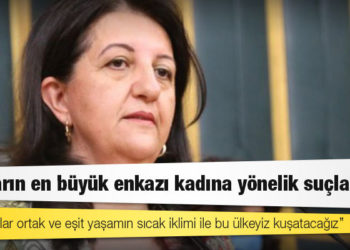 Pervin Buldan: İktidarın en büyük enkazı kadına yönelik suçlardır