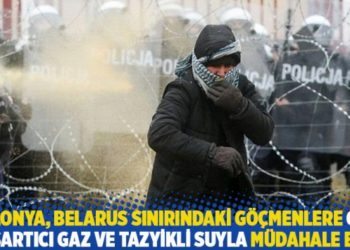 Polonya, Belarus sınırındaki g&ouml;&ccedil;menlere g&ouml;z yaşartıcı gaz ve tazyikli suyla m&uuml;dahale etti