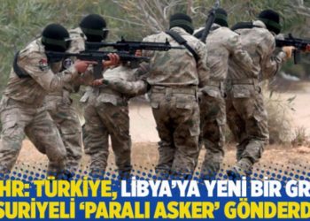 SOHR: T&uuml;rkiye, Libya'ya yeni bir grup Suriyeli &lsquo;paralı asker&rsquo; g&ouml;nderdi