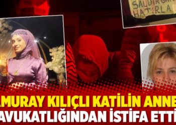 Samuray kılı&ccedil;lı katilin annesi avukatlığından istifa etti