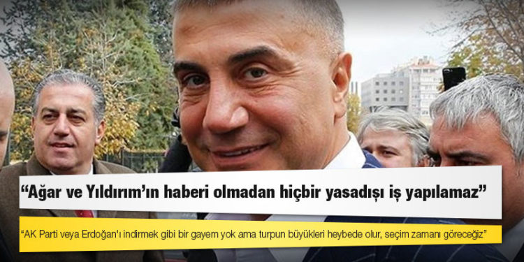 Sedat Peker: AK Parti veya Erdoğan'ı indirmek gibi bir gayem yok ama turpun büyükleri heybede olur, seçim zamanı göreceğiz