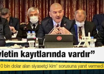 Soylu, '10 bin dolar alan siyasetçi kim' sorusuna yanıt vermedi: 'Devletin kayıtlarında vardır'