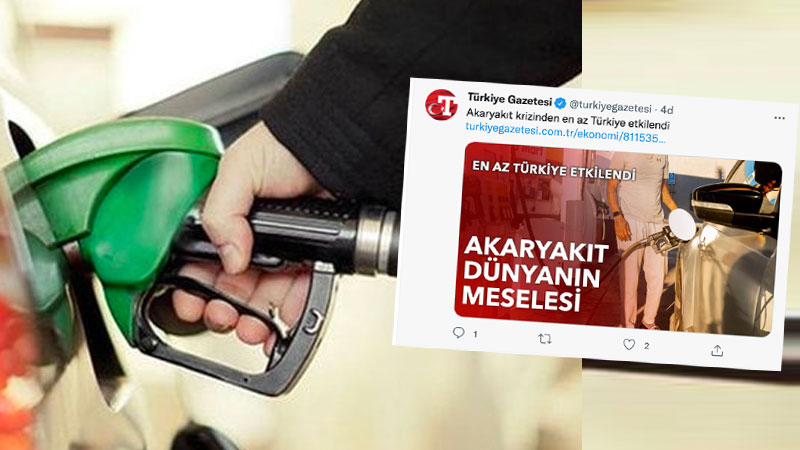 Türkiye gazetesi: Akaryakıt krizinden en az Türkiye etkilendi