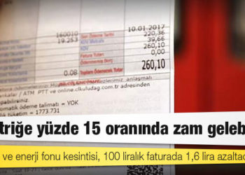 TRT payı ve enerji fonu kesintisi, 100 liralık faturada 1,6 lira azaltacak: "Elektriğe yüzde 15 oranında zam gelebilir"