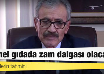 Ziraatçilerin tahmini: Temel gıdada zam dalgası olacak