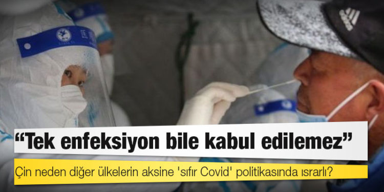 Çin neden diğer ülkelerin aksine 'sıfır Covid' politikasında ısrarlı?