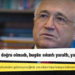 Çiçek: 50 +1'in hem bugün hem de gelecekte önemli sıkıntılara sebebiyet vereceğini, Türkiye'yi bir kaosa sürükleyeceğini yine söylüyorum