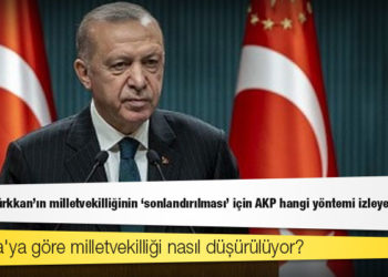 İYİ Partili Türkkan’ın milletvekilliğinin 'sonlandırılması' için AKP hangi yöntemi izleyecek?