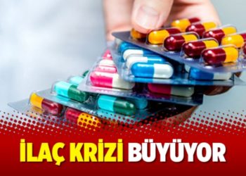 İla&ccedil; krizi b&uuml;y&uuml;yor