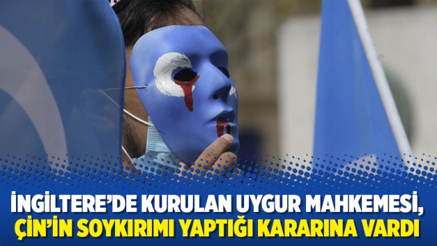 İngiltere’de kurulan Uygur Mahkemesi, Çin’in soykırımı yaptığı kararına vardı