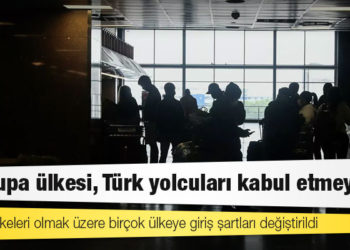 7 Avrupa ülkesi, Türk yolcuları kabul etmeyecek