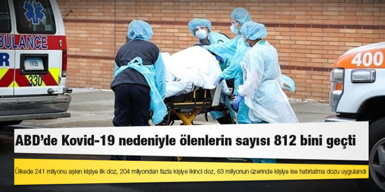 ABD'de Kovid-19 nedeniyle ölenlerin sayısı 812 bini geçti