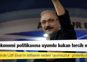 AKP kulisinde Lütfi Elvan'ın istifasının nedeni 'uyumsuzluk' gösteriliyor: 'Yeni ekonomi politikasına uyumlu bakan tercih edildi'