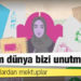 Afgan kadınlardan mektuplar: ‘Umarım dünya bizi unutmaz’