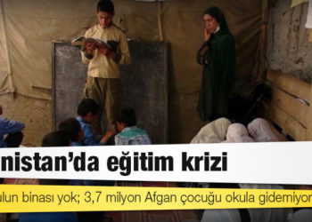 Afganistan'da eğitim krizi: 8 bin okulun binası yok; 3,7 milyon Afgan çocuğu okula gidemiyor