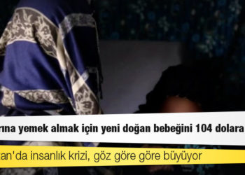 Afganistan'da insanlık krizi, göz göre göre büyüyor: Çocuklarına yemek almak için yeni doğan bebeğini 104 dolara sattı!