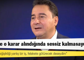 Ali Babacan: 'Keşke o karar alındığında sessiz kalmasaydım'