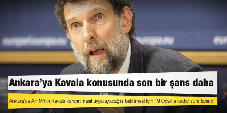 Ankara'ya Kavala konusunda son bir şans daha