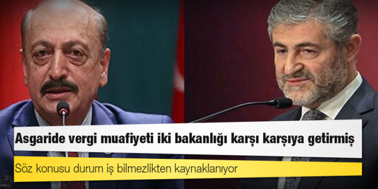 Asgaride vergi muafiyeti iki bakanlığı karşı karşıya getirmiş
