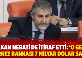 Bakan Nebati de itiraf etti: ‘O gece Merkez Bankası 7 milyar dolar sattı’
