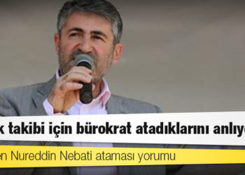 CHP'den Nureddin Nebati ataması yorumu: Evrak takibi için bürokrat atadıklarını anlıyoruz