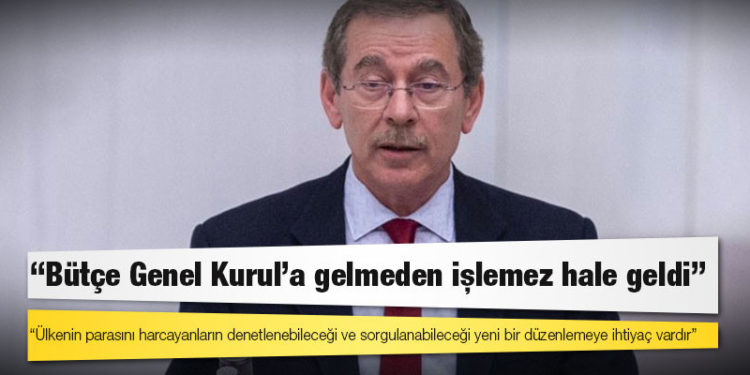 CHP’li Şener: Bütçe Genel Kurul’a gelmeden işlemez hale geldi