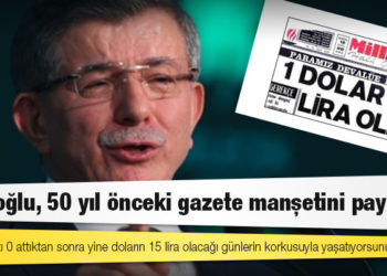 Davutoğlu: Paradan altı 0 attıktan sonra yine doların 15 lira olacağı günlerin korkusuyla yaşatıyorsunuz milleti!