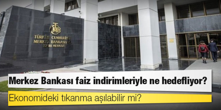 Dolar: Merkez Bankası faiz indirimleriyle ne hedefliyor, ekonomideki tıkanma aşılabilir mi?