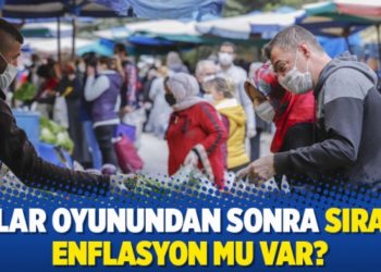 Dolar oyunundan sonra sırada enflasyon mu var?