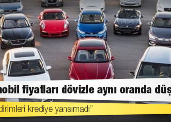 Doğuş Otomotiv CEO’su: Otomobil fiyatları dövizle aynı oranda düşmez; faiz indirimleri krediye yansımadı