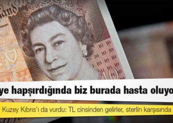 Döviz krizi Kuzey Kıbrıs'ı da vurdu: TL cinsinden gelirler, sterlin karşısında eridi: "Türkiye hapşırdığında biz burada hasta oluyoruz"