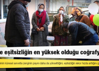 Dünya Eşitsizlik Raporu: Türkiye, zenginin servetteki payının en yüksek olduğu Ortadoğu Bölgesi'nde