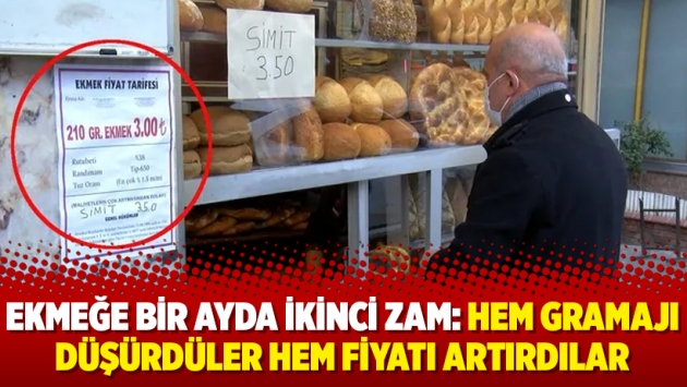 Ekmeğe bir ayda ikinci zam: Hem gramajı düşürdüler hem fiyatı artırdılar