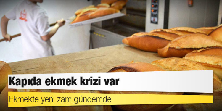 Ekmekte yeni zam gündemde