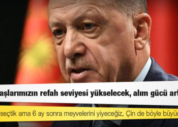 Erdoğan ekonomide yol haritasını anlattı: Zor olanı seçtik ama 6 ay sonra meyvelerini yiyeceğiz, Çin de böyle büyüdü