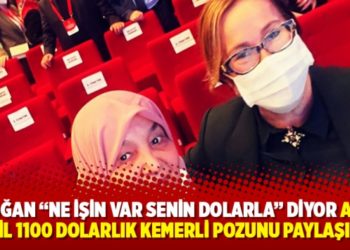 Erdoğan “ne işin var senin dolarla” diyor AKP’li vekil 1100 dolarlık kemerli pozunu paylaşıyor