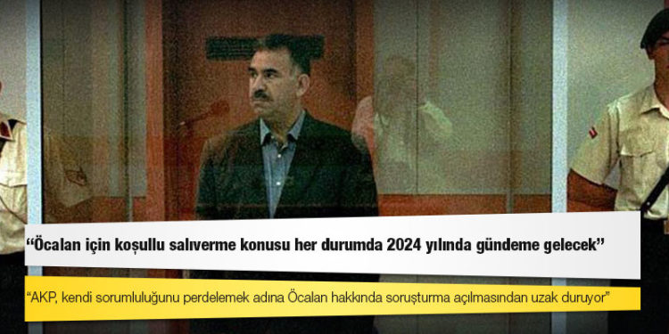 Eski Yargıtay Cumhuriyet Savcısı Eminağaoğlu: Öcalan için koşullu salıverme konusu her durumda 2024 yılında gündeme gelecek