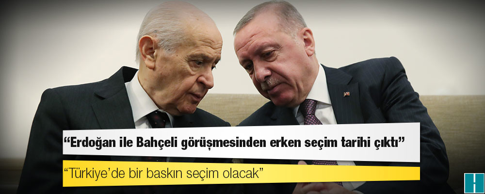 Gelecek Partili Selçuk Özdağ, "Erdoğan ile Bahçeli görüşmesinden erken seçim tarihi çıktı" dedi, seçim tarihi verdi