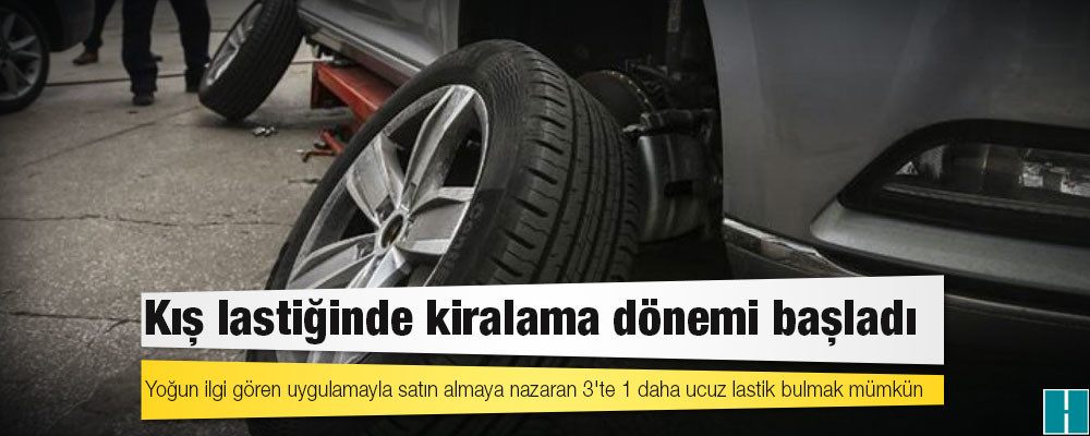 Kış lastiğinde kiralama dönemi başladı