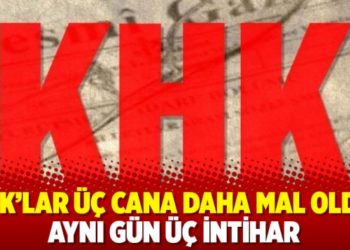 KHK’lar üç cana daha mal oldu: Aynı gün üç intihar