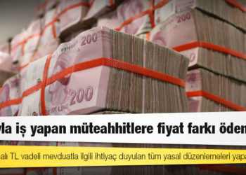 Kamuyla iş yapan müteahhitlere fiyat farkı ödenecek