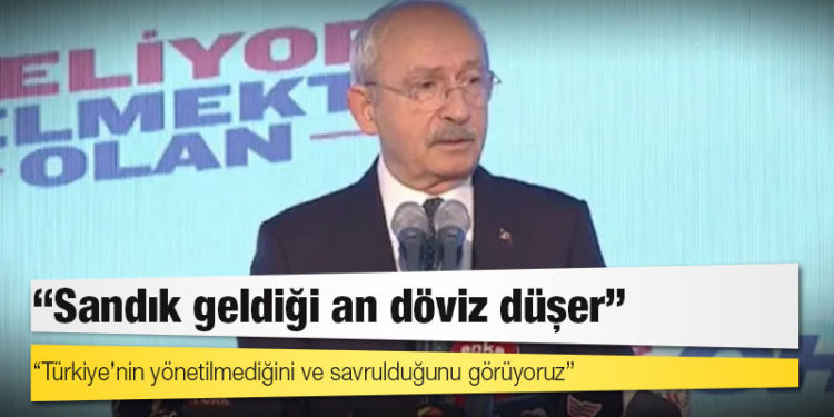 Kılıçdaroğlu: Sandık geldiği an döviz düşer