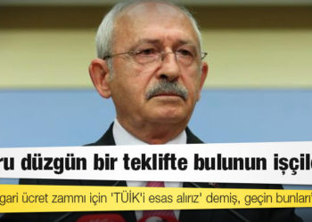 Kılıçdaroğlu: TİSK asgari ücret zammı için 'TÜİK'i esas alırız' demiş; sizin neyi esas alacağınızı bildiğim için TÜİK'e gittim