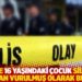 Lisede 16 yaşındaki çocuk silahla başından vurulmuş olarak bulundu